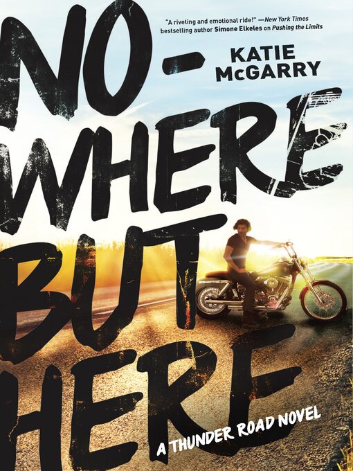 Title details for Nowhere But Here by Katie McGarry - Available
